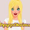 ThaynaGlorious